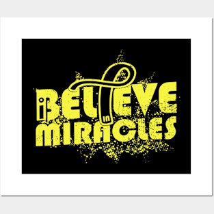 I Believe In Miracles Hydrocephalus Awareness Yellow Ribbon Warrior Support Survivor Posters and Art